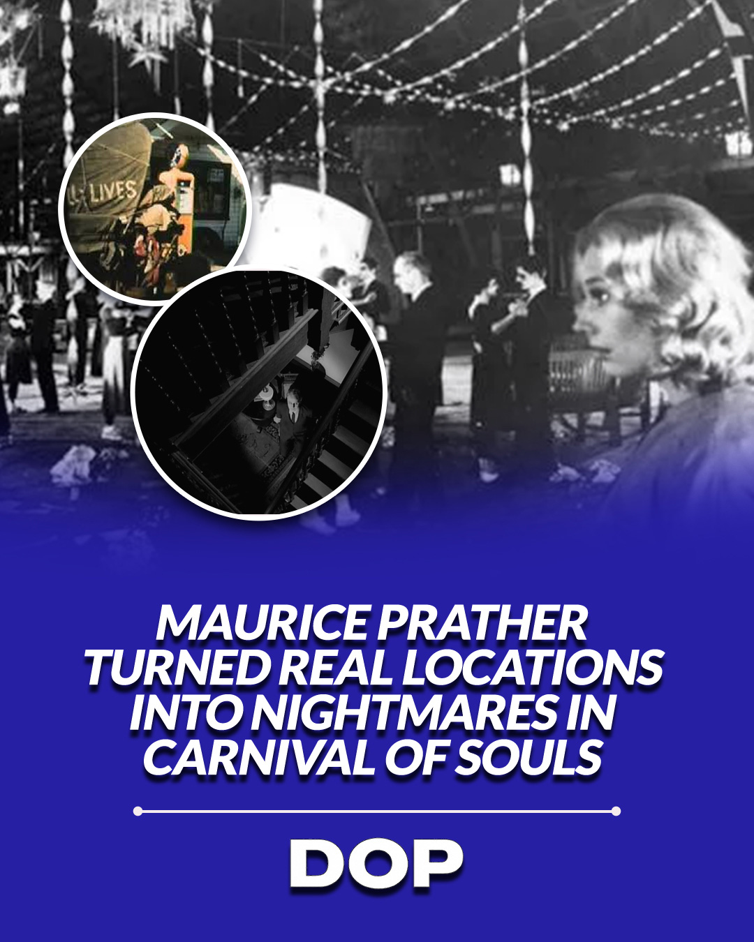 How Carnival of Souls Turned Zero Budget Into Masterful Horror