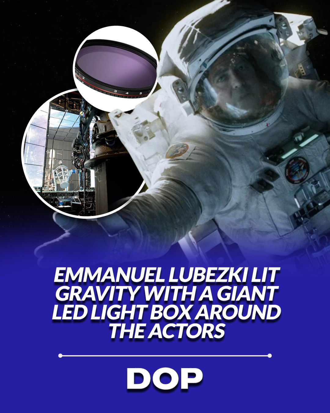 Gravity's Luminous Blueprint: Lubezki's VFX-Integrated Lighting