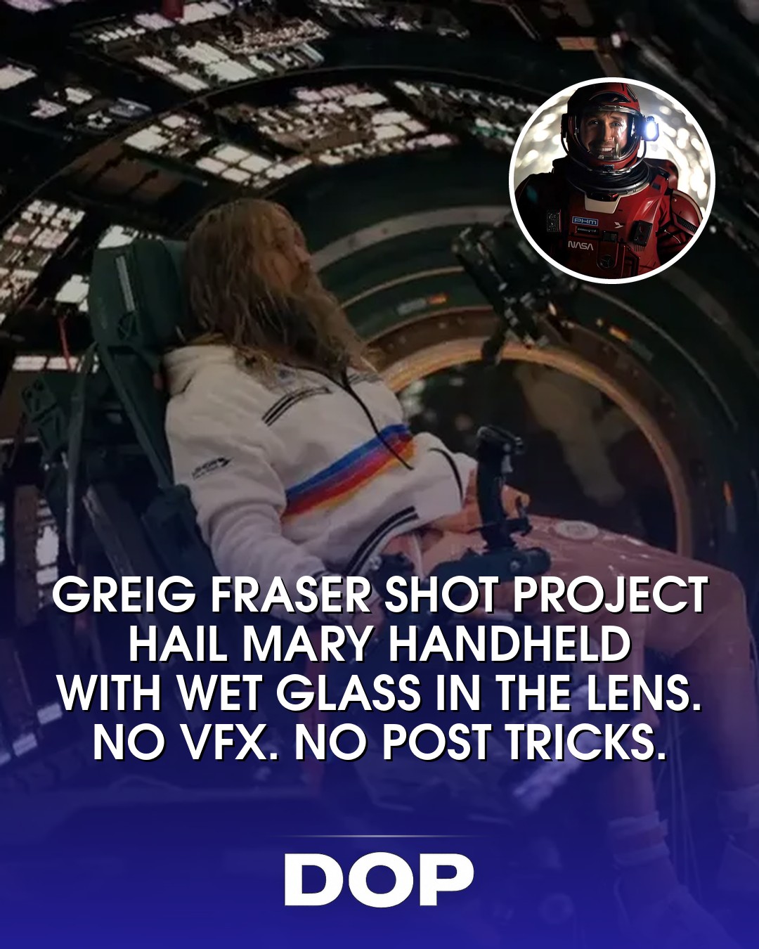 Greig Fraser's Project Hail Mary: A Masterclass in Practical FX