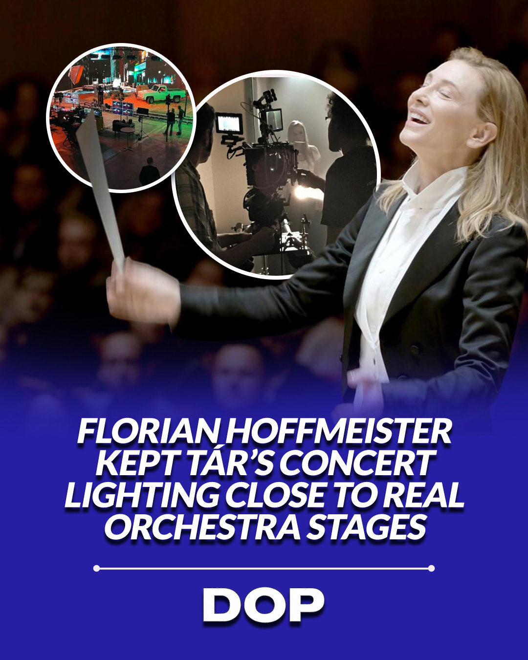 Lighting the Maestro: How Florian Hoffmeister Crafted Tár