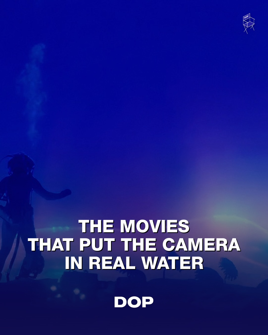 The Abyss to Aquaman: The Art of Underwater Cinematography