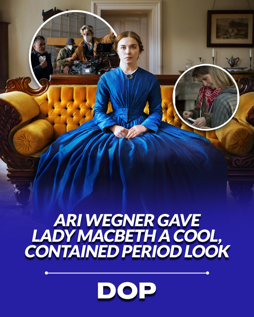 Lady Macbeth's Cold Gaze: Ari Wegner's Chilling Cinematography