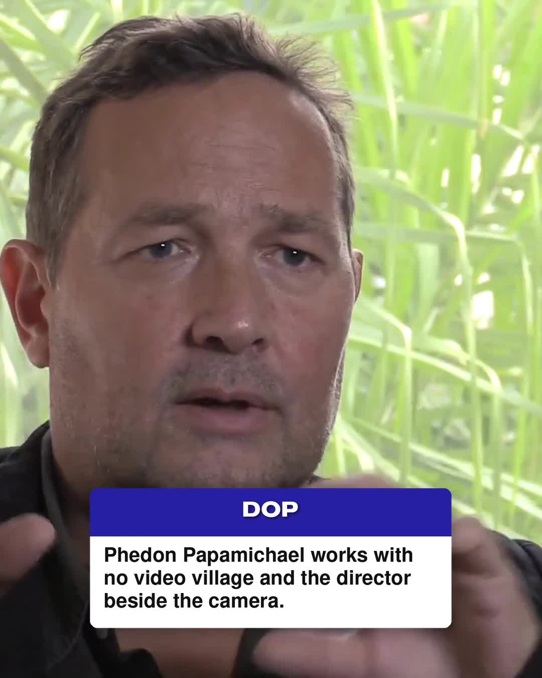 Kill the Video Village: Phedon Papamichael’s Lean Philosophy