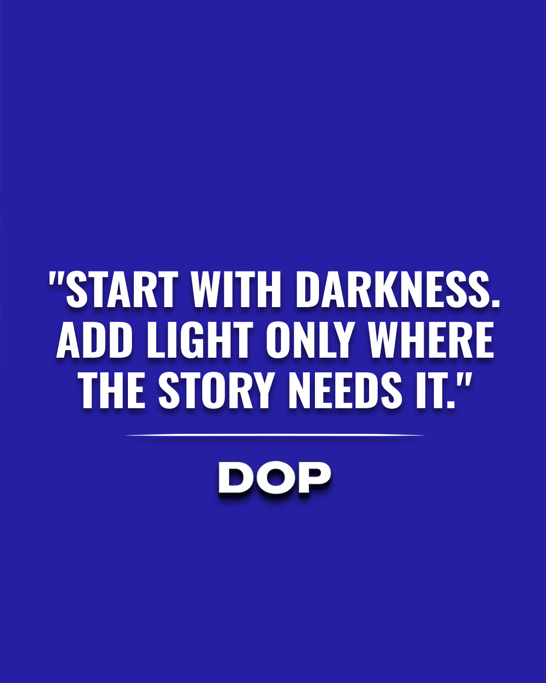 Deakins' Luminous Restraint
