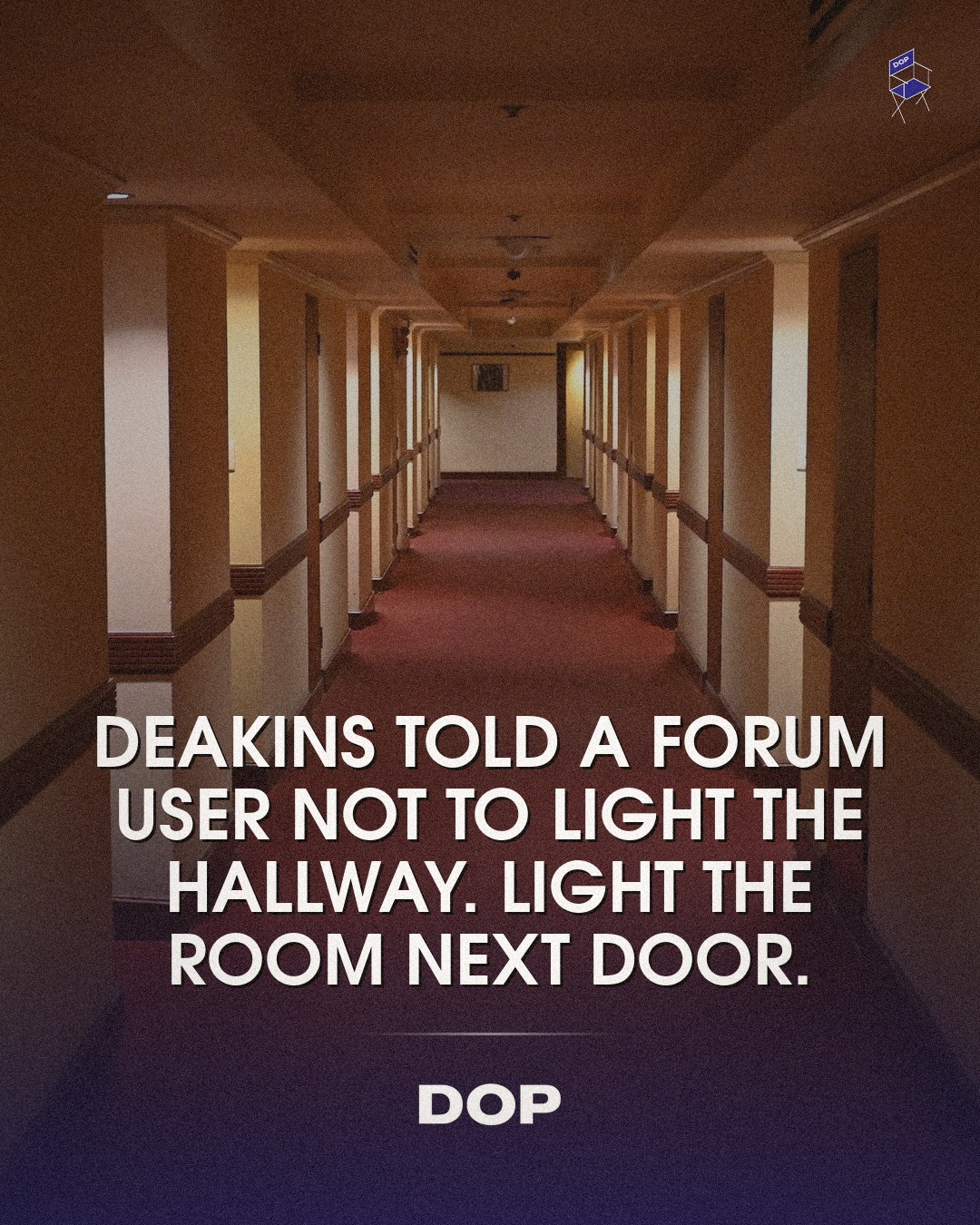 Deakins' Genius: Lighting the Hallway from Outside