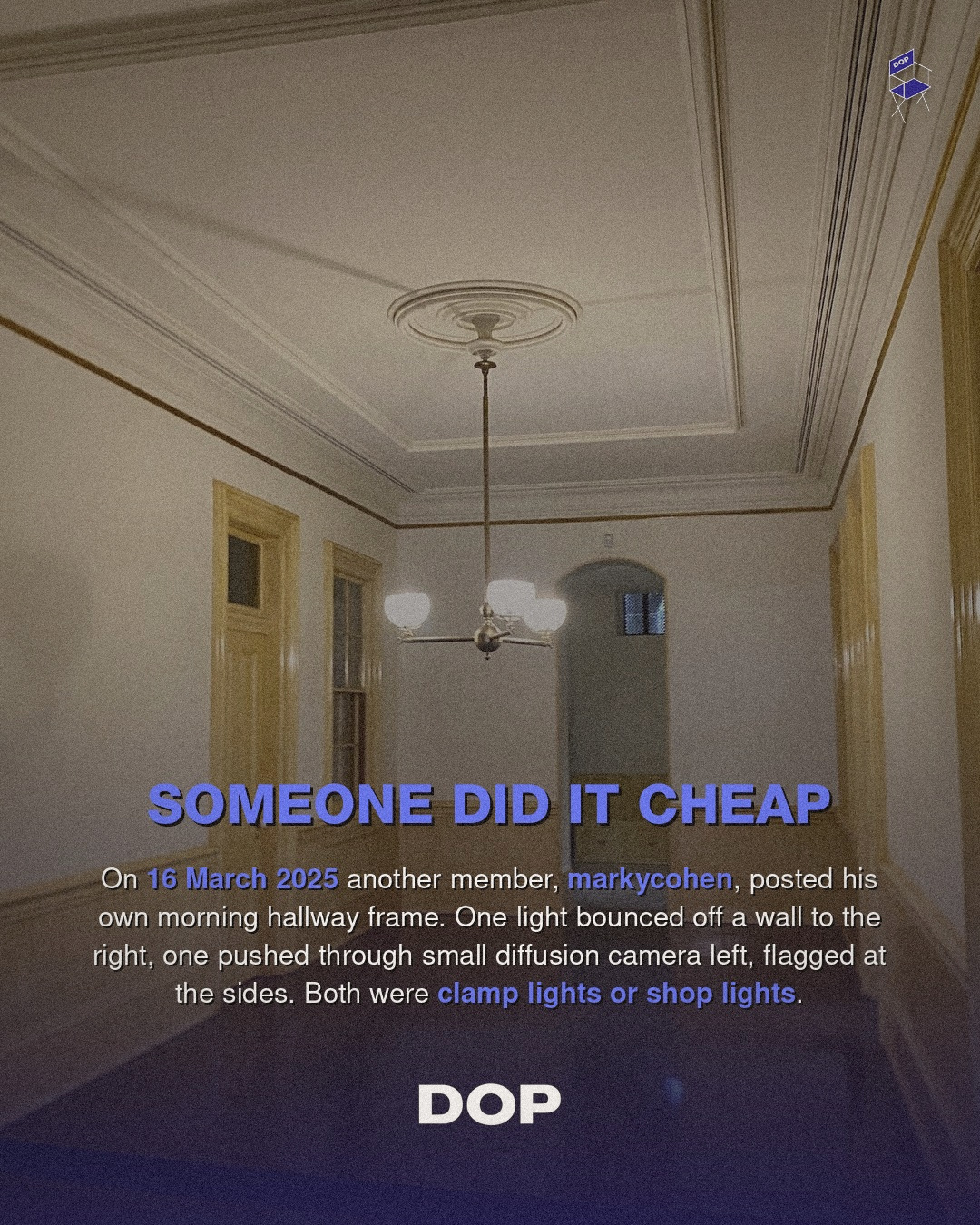 Deakins' Genius: Lighting the Hallway from Outside