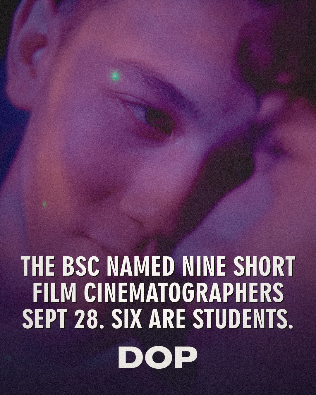 BSC Unveils 2026 Short Film Cinematography Nominees