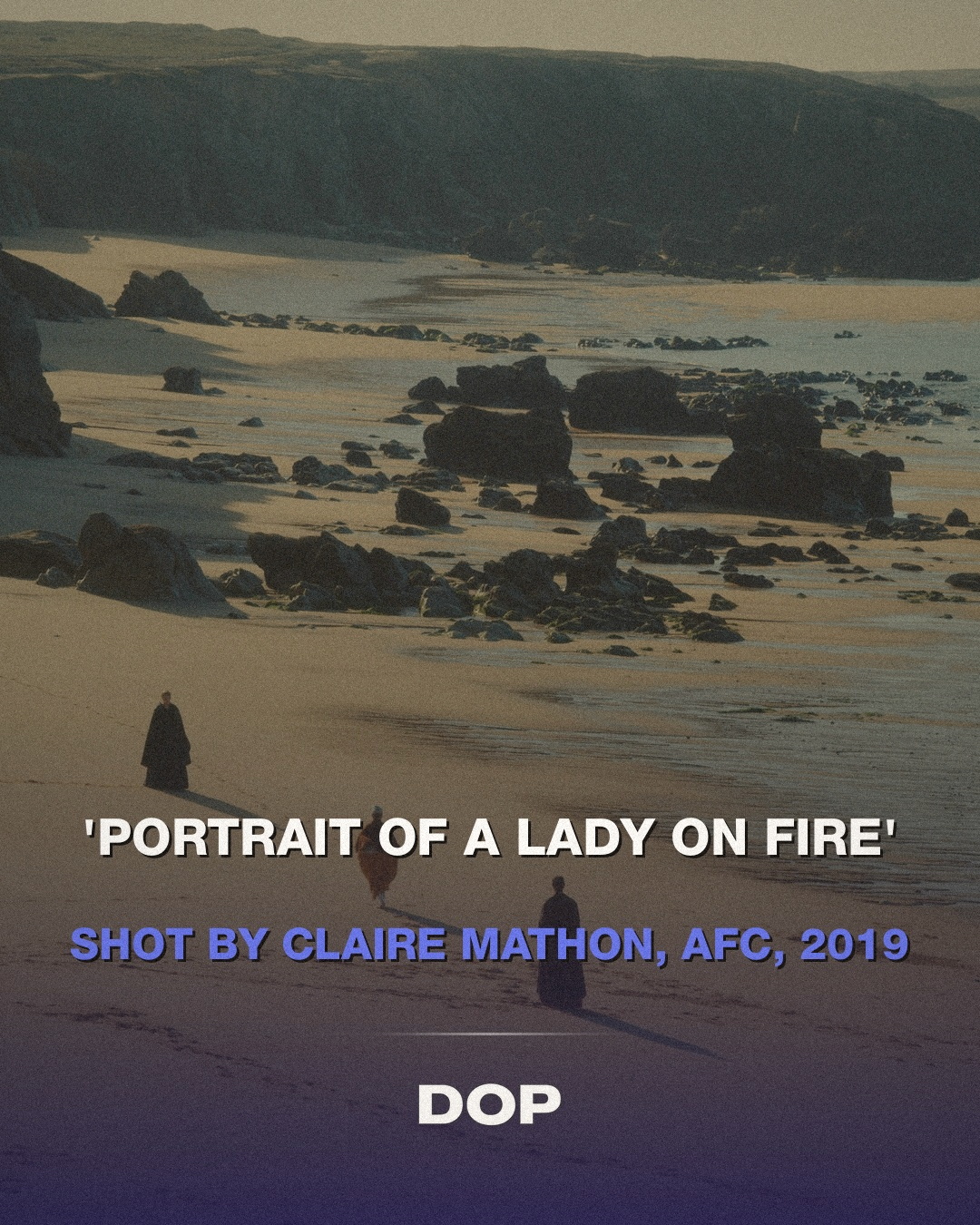 Painting with Light: The Genius of Portrait of a Lady on Fire
