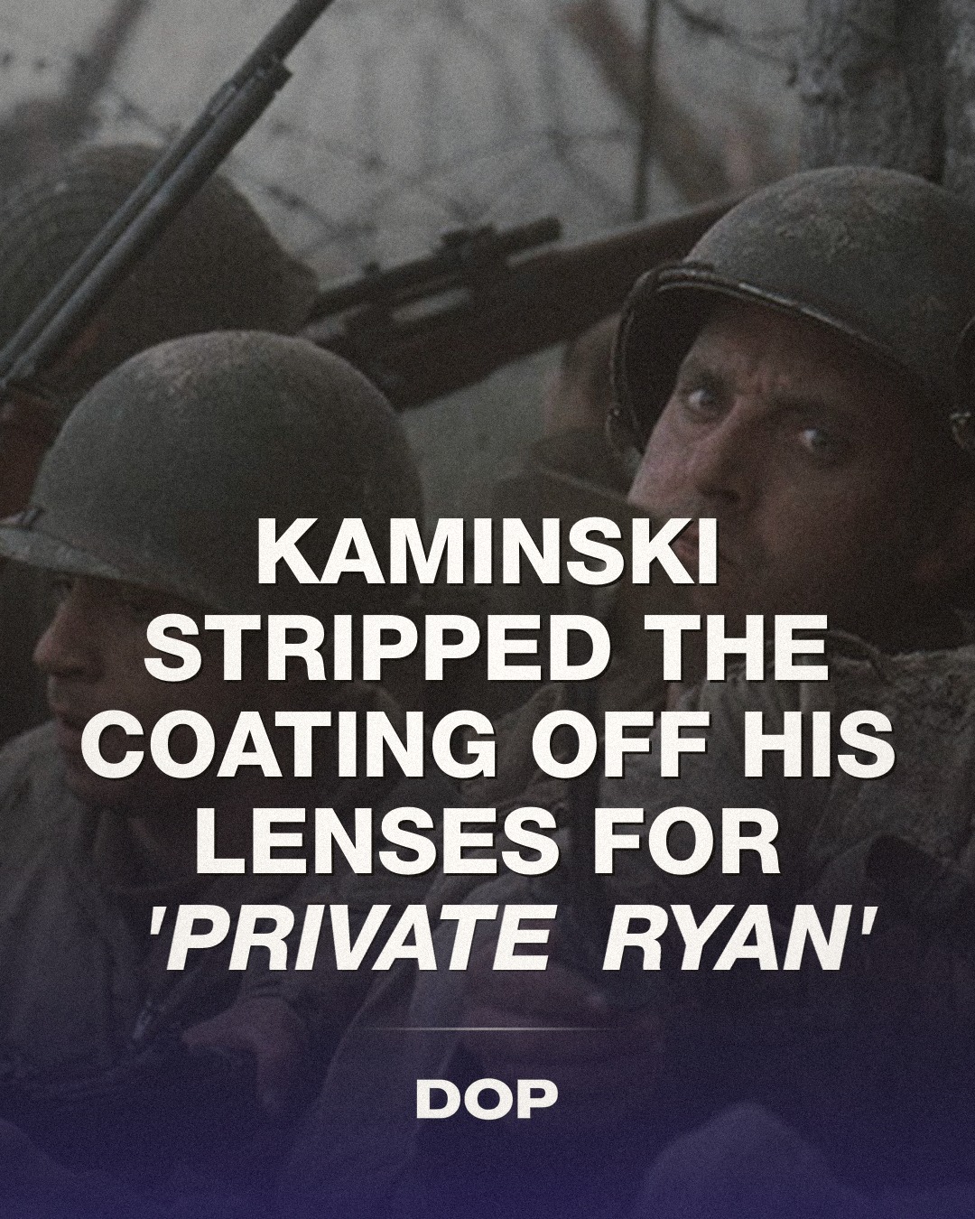 Saving Private Ryan: The Intentional Deconstruction of Image