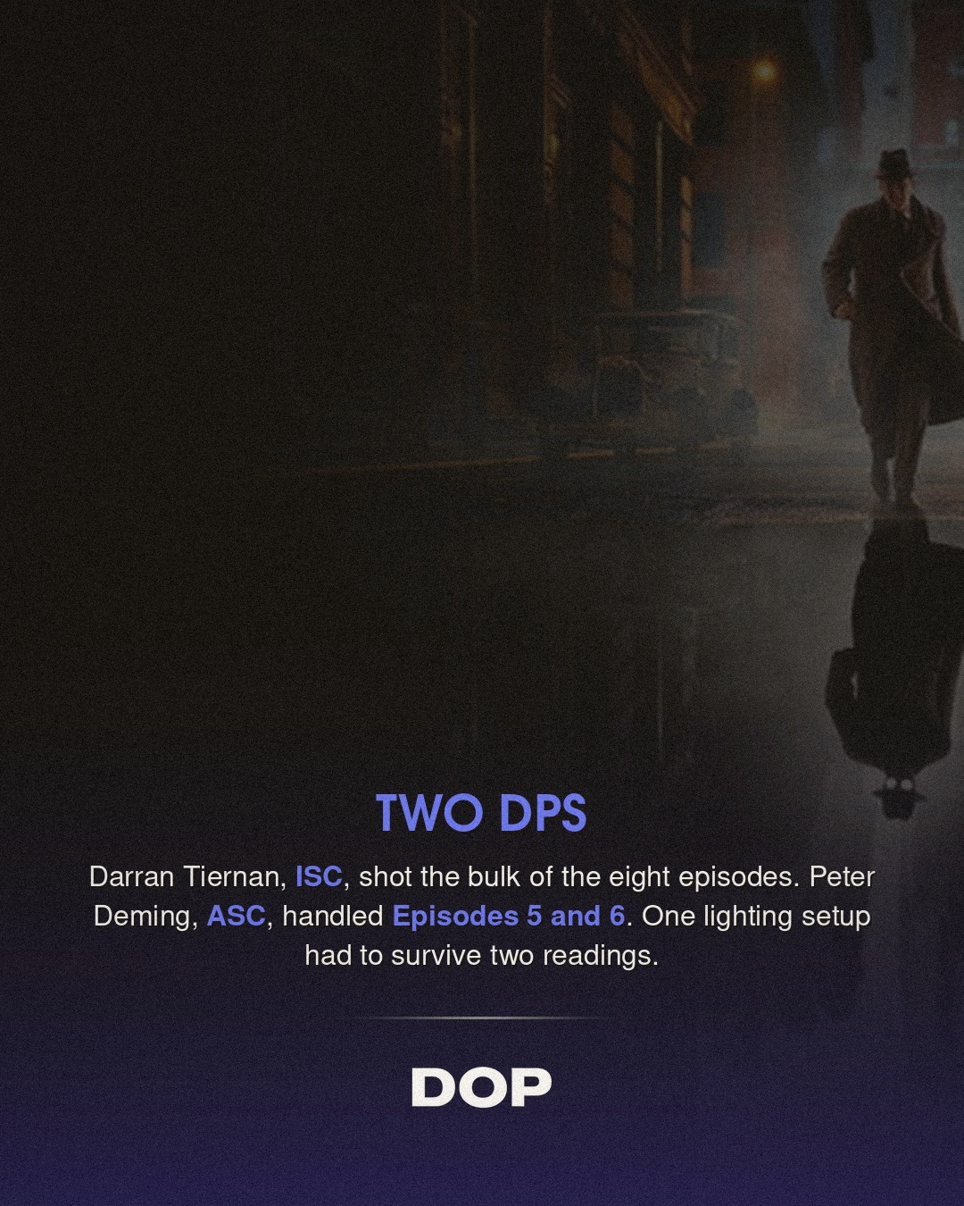 Spider-Noir: Dual Identity, Double Vision in Cinematography